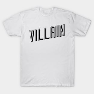 villain T-Shirt